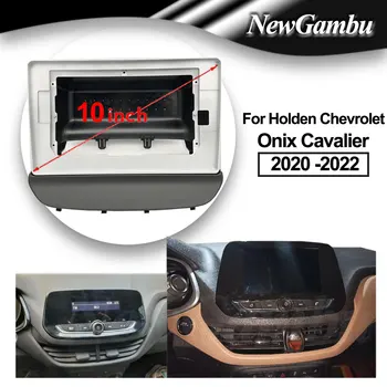 NewGambu 10 дюймов Для Holden Chevrolet Onix Cavalier 2020 + Рамка Аудиоадаптера Комплекты Отделки Приборной Панели Facia Панель Экрана Радиоплеера